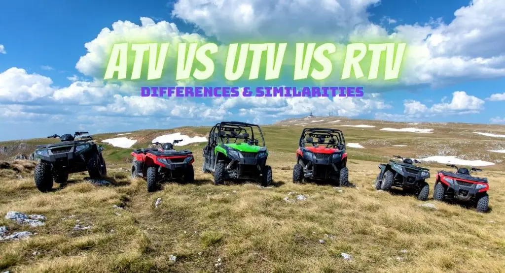 ATV Vs UTV Vs RTV- Differences And Similarities | Off Road Pulse