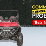 Common Mahindra XTV 750 Problems