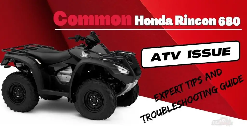 honda rincon 680 problem