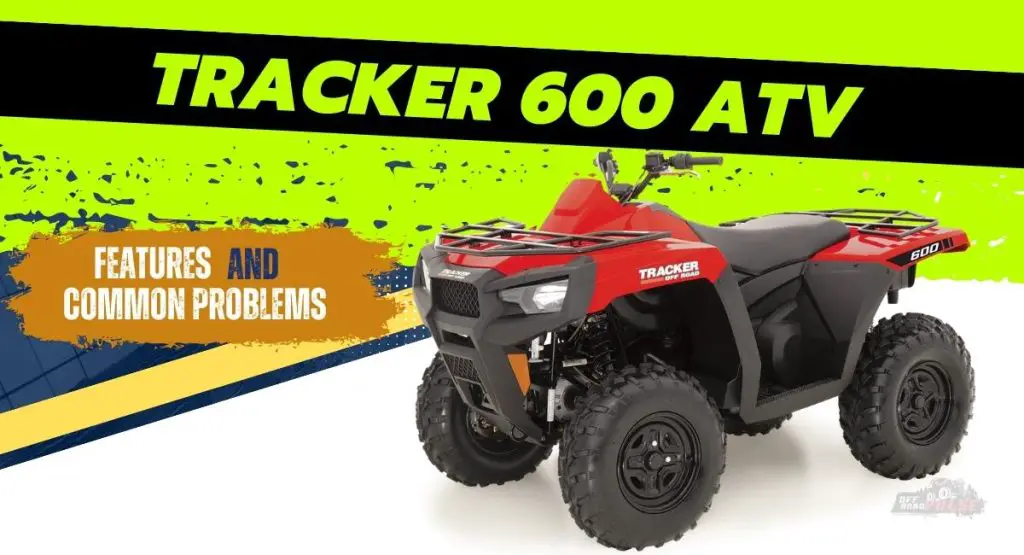 Tracker 600 ATV Review